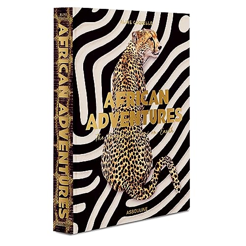 African Adventures: The Greatest Safari on Earth - Assouline Coffee Table Book