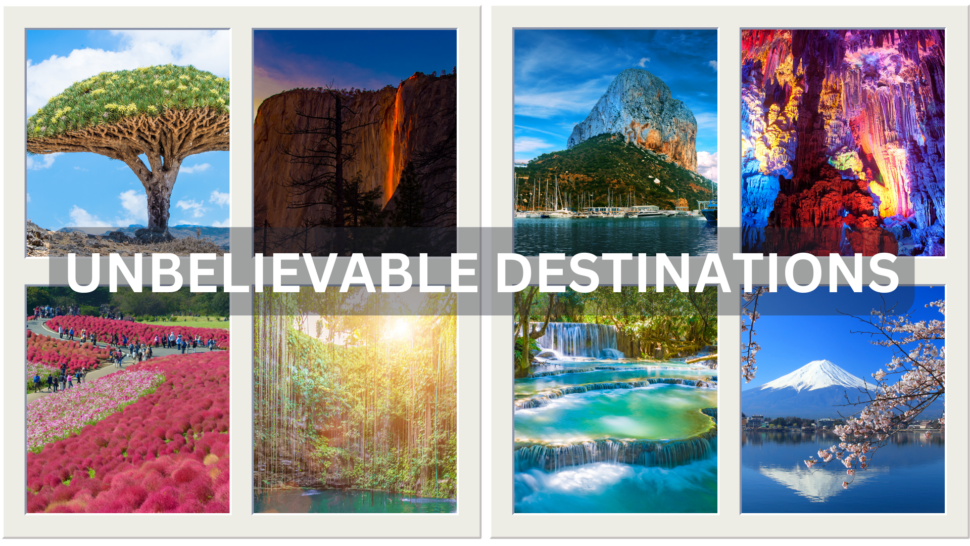Photo collage of the most unbelievable destinations on Earth